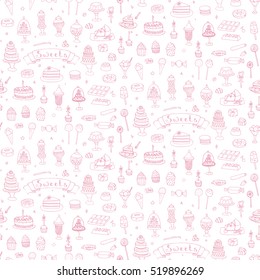 Seamless pattern Hand drawn doodle Sweets set Vector illustration Sketch Sweet food icon collection Isolated cartoon desert symbols Cupcake Macarons Chocolate bar Candy Cake Pie Pastry Lollipop Pastry