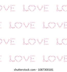 Seamless Pattern with Hand Drawn Flowers, Love Alphabet, Design on White Background