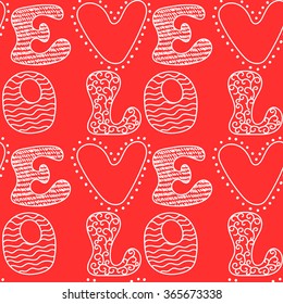 Seamless pattern with hand drawn letters. Lettering "love" - background for Valentine's Day or Wedding. Vector illustration