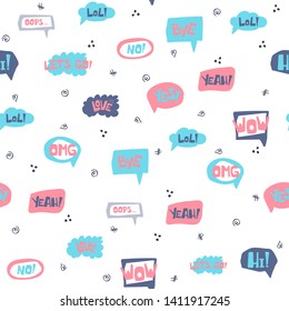 Seamless pattern with hand drawn speech bubbles with handwritten short phrases yes, bye, omg, wow, hi, lol, love, oops, no. Vector
