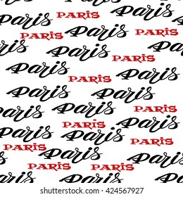 Seamless pattern of hand drawn words. Hand drawn word Paris, . French words. Ink illustration Handwritten lettering.
