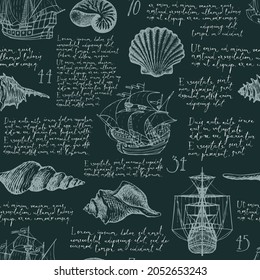 Seamless pattern with hand-drawn seashells, old ships and handwritten text Lorem ipsum. Chalk drawings of shells and sailboats on a black. Vintage vector background, wallpaper, wrapping paper, fabric