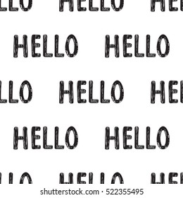 Seamless pattern with Handwritten calligraphy. Hello quote hand lettering. Greeting card with modern calligraphy for your design invitation,card, banner, poster.