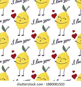 The seamless pattern for Happy Valentine's Day. This print is a lemon with lettering - I love you. The kawaii fruit is a vector illustration. The texture is in trendy yellow and gray colors