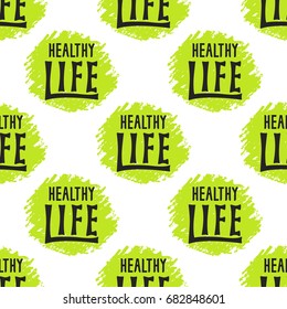 Seamless pattern with Healthy Life lettering for markets, farmers, food and drinks.