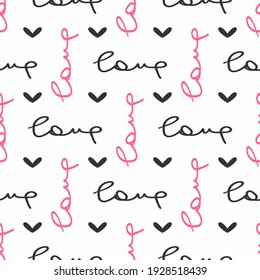 Seamless pattern with hearts and handwritten text Love. Romantic print. Cute vector illustration.