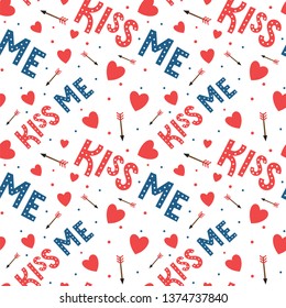 Seamless pattern with hearts, love, kiss me. Valentine's Day 