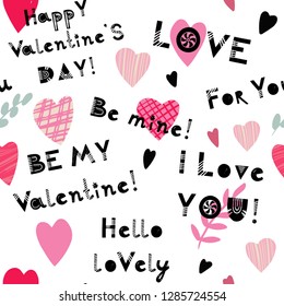 Seamless pattern with hearts and phrases about love. Valentine's Day pattern.
