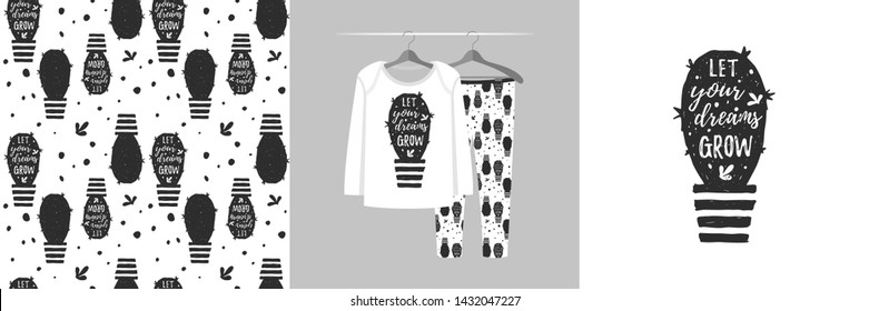 Seamless pattern and illustration for kid with cactus, quote Let your dreams grow. Cute design pajamas on hanger. Baby background for clothes, room birthday decor, t-shirt print, kids wear fashion