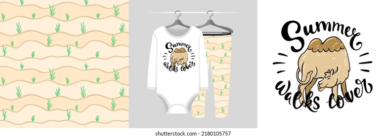 Seamless pattern and illustration set with camel and quote Summer walks lover. Baby design pajamas, background for apparel, room decor, tee print, baby shower party invitation, fabric design, wrapping