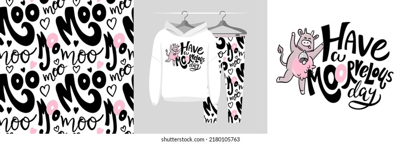 Seamless pattern and illustration set with cow and quote Have a MooRvelous Day. Baby design pajamas, background for apparel, room decor, tee print, baby shower party invitation, fabric, wrapping svg