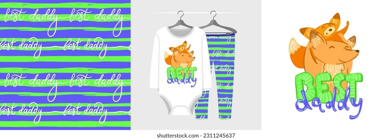 Seamless pattern and illustration set with family hugs, dad and baby fox, Best Daddy text. Cute design pajamas on a hanger. Background for room decor, tee prints, baby shower, fabric design, wrapping