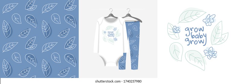 Seamless pattern and illustration set with leaves ornament and slogan Grow baby grow. Cute design pajamas on the hanger. Baby background for clothes, room decoration, fashion tee print, wrapping