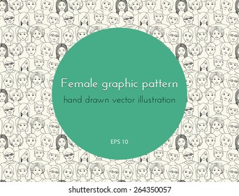 seamless pattern with the image of a group of women of all ages and nationalities, with different hairstyles. graphic hand drawn illustration 