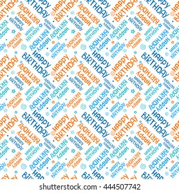 seamless pattern with inscription Happy Birthday,  hand drawn font. Vector Image .