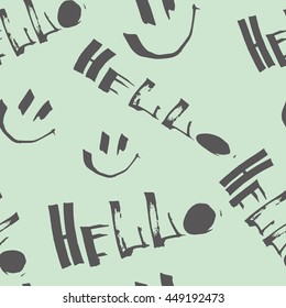 Seamless pattern with the inscription Hello with background.