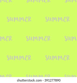Seamless pattern with inscription SUMMER. The two colors gray inscription on a bright yellow-green background.