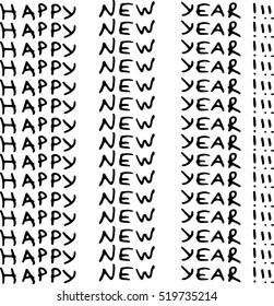 Seamless pattern from the inscriptions of a happy new year. Happy new year lettering Christmas holiday calligraphy.