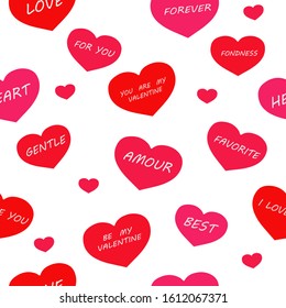 
Seamless pattern: isolated hearts with the words for Valentine's Day on a white background. vector. illustration