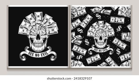 Seamless pattern, label with skull, money, pile of 100 dollar bills, dollar sign. Creative interpretation of Three wise monkeys concept. Text See no evil, mouth full of cash. Corruption concept