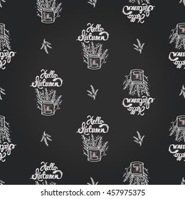 Seamless pattern with lavender bouquet and candlestick with hello autumn lettering. Background for eco forest wedding or autumn celebrations. Rustic symbols and elements in chalkboard drawing style.