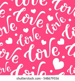 Seamless pattern with lettering and hearts. Pink love lettering pattern

