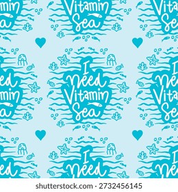 Nahtloses Muster mit Schriftzügen brauche ich Vitamin Meer. Vektorgrafik.