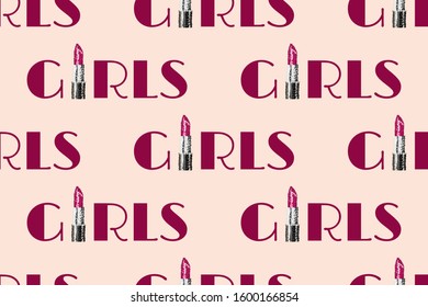 seamless pattern with lipstick and the inscription girls. Vector background. Creative artwork.