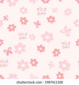 Seamless pattern with little flower, butterflies and hand written font on pink background vector illustration. Cute childish print.