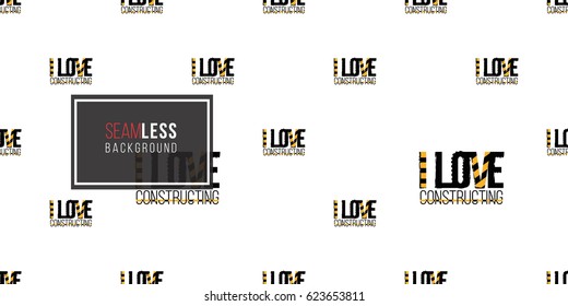 Seamless pattern with i love constructing inscription. Inspired by variety of road, building machinery. Vector background for decoration for children's room, invitations, website, mobile app.