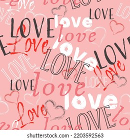Nahtlose Muster Love-Schrift für Textilien, Packpapier, Tapete. Moderner typografischer Hintergrund mit Herzen.