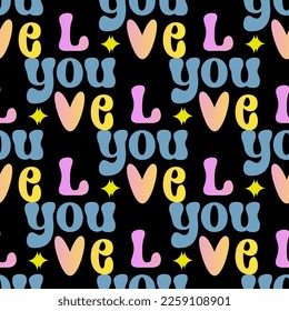 Nahtlose Muster mit Liebe, die Sie Text mehrfarbig in Groovy-Stil auf schwarzem Hintergrund