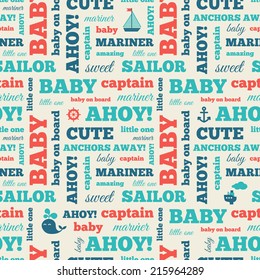 Seamless pattern, marine style. Red, blue, azure and cream colors. Words and icons - whale, boat. helm, ship, anchor.