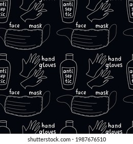 Seamless pattern with Medical personal protective equipment against coronavirus. Face mask, antiseptic, gloves with letterings. Vector outline background and texture in flat doodle style isolated