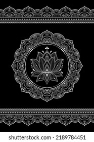 Seamless pattern of mehndi lotus flower and border for Henna drawing and tattoo. Decorative doodle ornament in ethnic oriental, Indian style. Outline hand draw vector illustration.