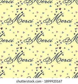 Seamless pattern of Merci and multi-colored hearts. Vector stock illustration eps10.