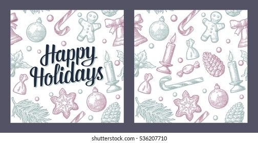 Seamless pattern for Merry Christmas and New Year. Happy Holidays lettering. Gingerbread man, pine cone, candy, mistletoe, toy isolated on white background. Vector vintage color engraving illustration