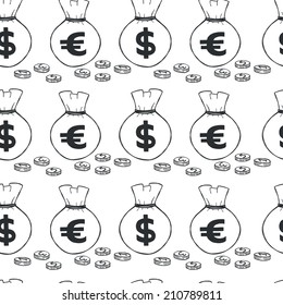 Seamless pattern with money hand sketched coins and money bags with dollar and euro signs on them. Tiling financial backdrop.
