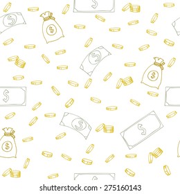 Seamless pattern with money. Hand sketched coins, dollar bills and money bags