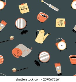 Seamless pattern with morning routine elements: alarm clock, mirror, coffee cup, toothpaste and toothbrushes etc. 