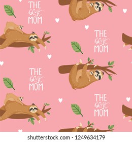 Seamless pattern with Mother sloth and baby hanging on a branch. Vector background for textile, postcard, wrapping paper, cover, t-shirt.