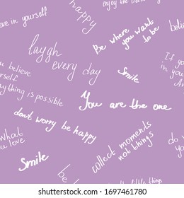 Seamless pattern with motivational phrases on a purple background. Print on clothes, textile, fabric