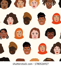 Seamless pattern with multiethnic female faces. Abstract background. Great for fabric, textile, wrapping paper, social network, feminism theme, Women's Day. Hand drawn vector illustration.