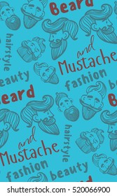 seamless pattern of a mustache and beard, funny men, the words mustache, beard, beauty, fashion, hairstyle