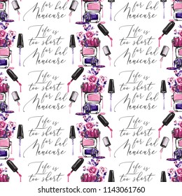 Seamless pattern with nail polish, roses and manicure quote. Stylish and beautiful graphic on white background. Design for logo, t shirt and uniform.