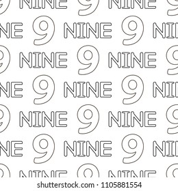Seamless pattern with numeral and word nine. Coloring page. Vector illustration