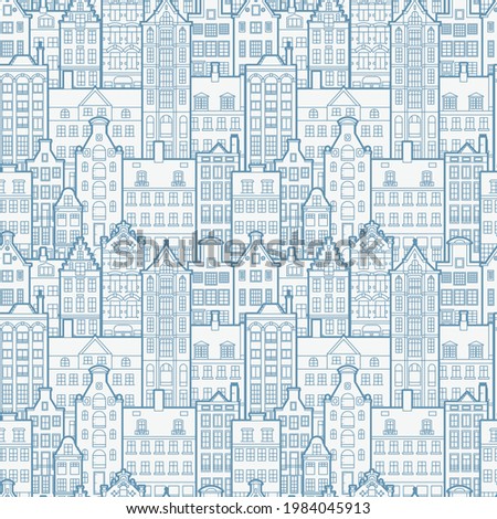 Seamless pattern of old european city. Holland houses facades in traditional Dutch style. The Decorative Architecture of Amsterdam. Background for coloring books, fabrics, web.
