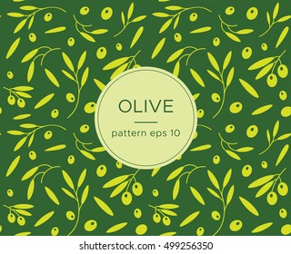 Seamless pattern with olive branches on the green background. Vector illustration.