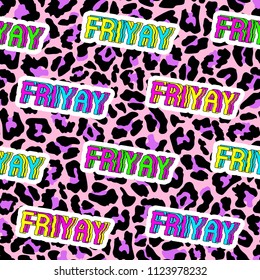 Seamless pattern with patches, stickers, badges, pins with words "Friyay" - a combination of "Friday" and "Yay". Quirky funny cartoon comic style of 80-90s. Neon background.