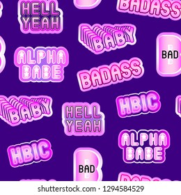 Seamless pattern with patches, stickers with words “Bad”, “Hell yeah“, “HBIC”, “Alpha Babe”, "Baby". Dark blue background.